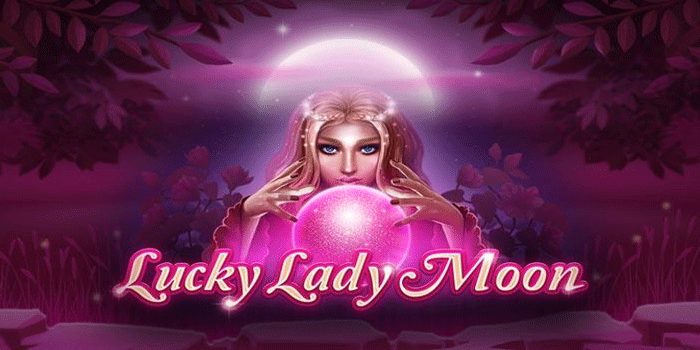 Cara Cerdas Mendapatkan Free Spins Slot Lucky Lady Moon