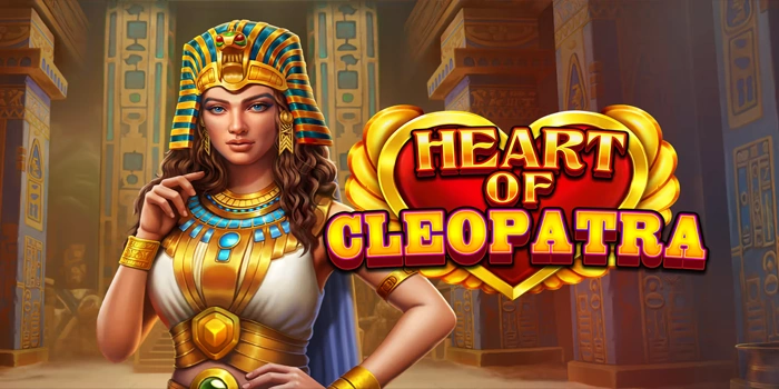 Trik Efektif Menentukan Timing Menang Slot Heart Of Cleopatra